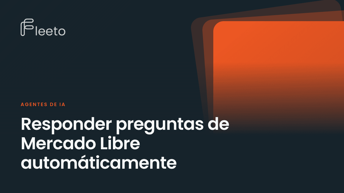 Portada del post sobre responder preguntas de Mercado Libre automáticamente: planos superpuestos en naranja sobre fondo azul oscuro